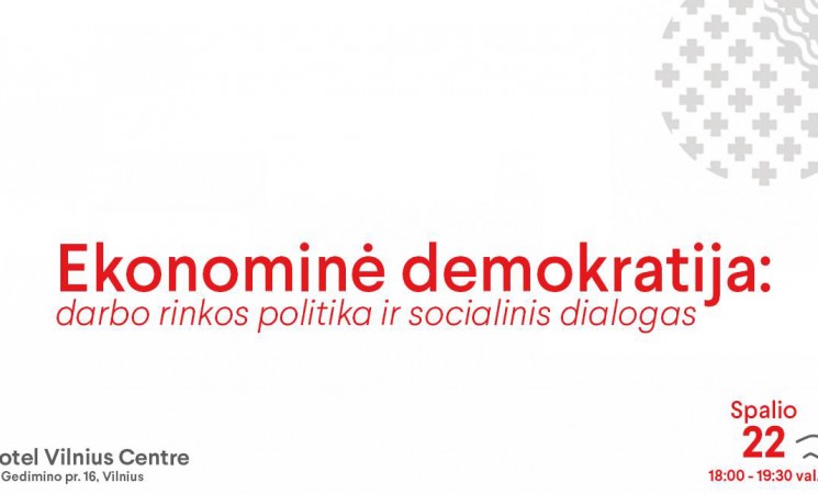 Socialdemokratinė vizija Lietuvai iki 2024 metų: pirmasis svarstymas